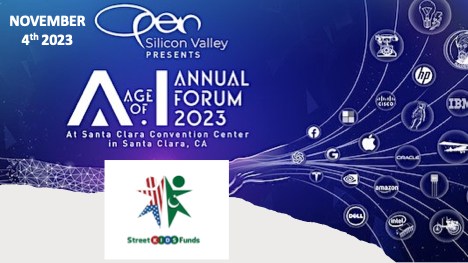 STREET KIDS FUNDS (SKF) will be at the annual OPEN SILICON VALLEY Conference on November 4th, 2023 in Santa Clara California.